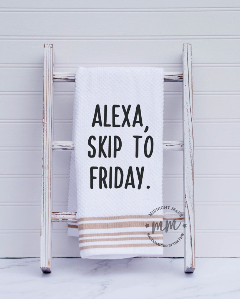 Alexa skip to Friday, Alexa towel, kitchen towel, funny tea towel, novelty towel Midnight Made