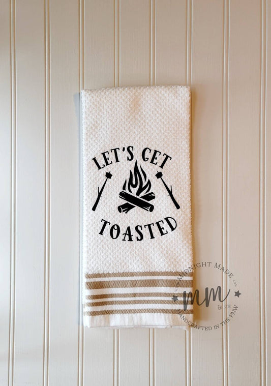 Lets get Toasted Camping towel, pop up camper decor, funny towel decor Midnight Made