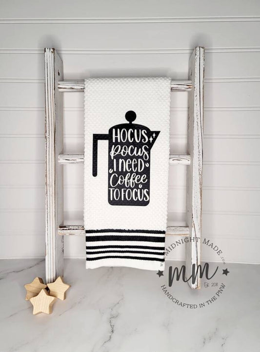 Hocus Pocus I need coffee to focus funny towel snarky decor Midnight Made
